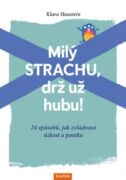 Milý strachu, drž už hubu! (e-kniha)