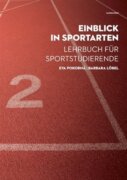 Einblick in Sportarten - Lehrbuch für Sportstudierende