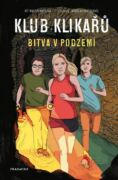 Klub Klikařů – Bitva v podzemí (e-kniha)