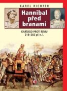 Hannibal před branami - Kartágo proti Římu 218-202 př. n. l.