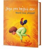 Jóga pro hezký den - Dobré ráno, přátelé!