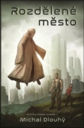 Rozdělené město