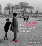 Klub nenapravitelných optimistů (CD)