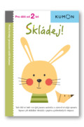 Skládej! - Pro děti od 2 let
