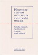 Humanismus v českém filosofickém a politickém myšlení