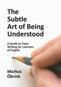 The Subtle Art of Being Understood (e-kniha)