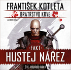 Bratrstvo krve 2 Fakt hustej nářez