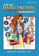 Jak na marketingovou komunikaci (e-kniha)