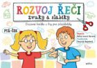 Rozvoj řeči – zvuky a slabiky - Pracovní knížka a hry pro předškoláky