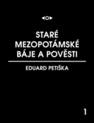 Staré mezopotamské báje a pověsti (e-kniha)