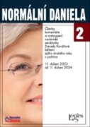 Normální Daniela 2 - Články, komentáře a vystoupení nezávislé senátorky Daniely Kovářové během jejíh