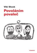 Povoláním povaleč