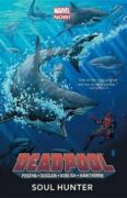 Deadpool Lovec duší
