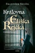 Královna Eliška Rejčka (e-kniha)