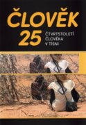 Člověk 25 - Čtvrtstoletí Člověka v tísni