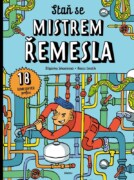 Staň se mistrem řemesla