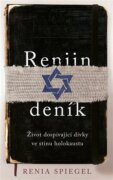 Reniin deník - Život dospívající dívky ve stínu holokaustu