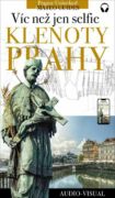 Klenoty Prahy - víc než jen selfie (+audio) (e-kniha)