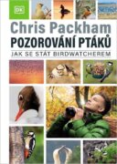 Pozorování ptáků - Jak se stát birdwatcherem
