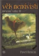 Věk nenávisti - Městské války 3