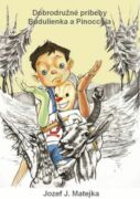 Dobrodužné príbehy Budulienka a Pinocchia (e-kniha)