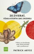 30 zvierat, vďaka ktorým sme zmúdreli (e-kniha)