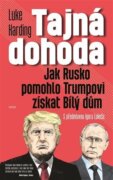 Tajná dohoda - Jak Rusko pomohlo Trumpovi získat Bílý dům