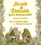 Kvak a Žbluňk jsou kamarádi (CD)