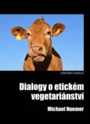 Dialogy o etickém vegetariánství (e-kniha)