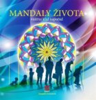 Mandaly života - vnitřní klid napořád