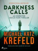 Darkness Calls: An Inspector Cecilie Mars Thriller (e-kniha)