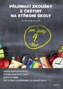 Přijímací zkoušky z češtiny - na střední školy pro žáky 9. tříd