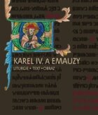 Karel IV. a Emauzy - Liturgie - obraz - text