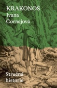 Krakonoš - Stručná hitorie