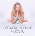 Jóga pro hubnutí a očistu