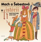 Mach a Šebestová v historii