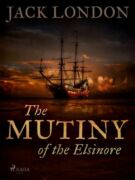 The Mutiny of the Elsinore (e-kniha)