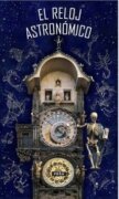 Pražský orloj / El Reloj astronómico