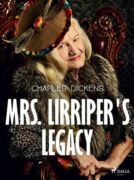 Mrs. Lirriper's Legacy (e-kniha)