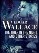 The Thief in the Night and Other Stories (e-kniha)