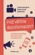 Proč věříme dezinformacím? (e-kniha)