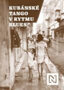 Kubánské tango v rytmu blues (e-kniha)