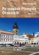 Po stopách Přemysla Otakara II. (e-kniha)
