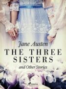 The Three Sisters and Other Stories (e-kniha)