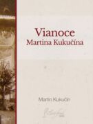 Vianoce Martina Kukučína (e-kniha)