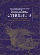Černá křídla Cthulhu 3