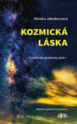 Kozmická láska - Galaktické spomienky duše (e-kniha)