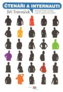 Čtenáři a internauti - Obyvatelé České republiky a jejich vztah ke čtení (2010)