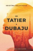 Od Tatier k Dubaju (e-kniha)