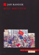 Kult mrtvých - Smrt a umírání v revoluci 1848